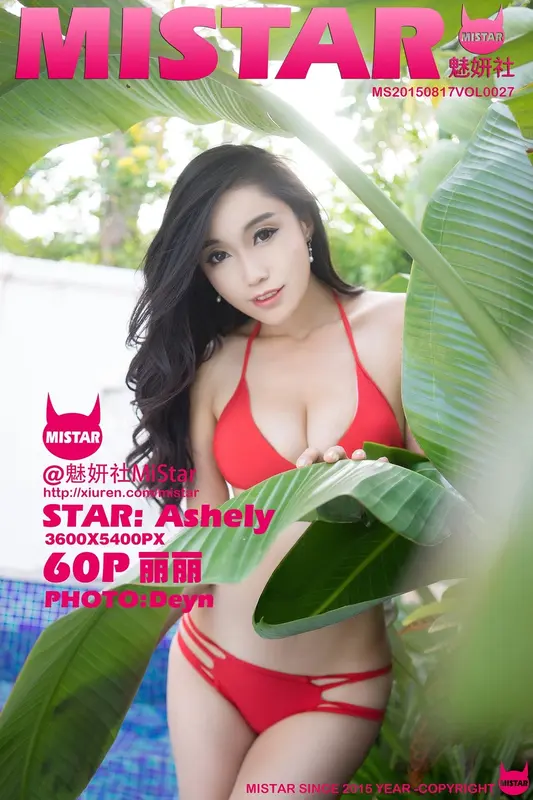 MiStar魅妍社 - 2015.08.17 VOL.027 Ashely丽丽 [60P+1P317M] 2